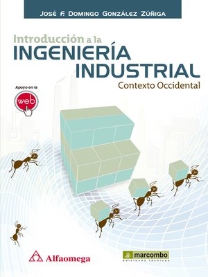 Introducción A La Ingeniería Industrial By José Fidencio Domingo ...